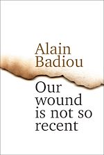 Télécharger le livre :  Our Wound is Not So Recent