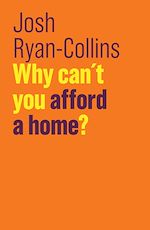 Download this eBook Why Can't You Afford a Home?