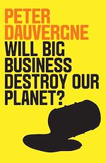 Download this eBook Will Big Business Destroy Our Planet?