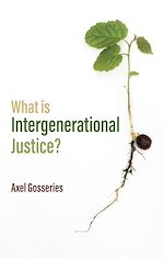 Download this eBook What is Intergenerational Justice?