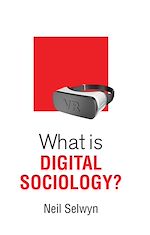 Download this eBook What is Digital Sociology?