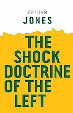 Download this eBook The Shock Doctrine of the Left