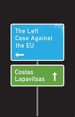 Download this eBook The Left Case Against the EU