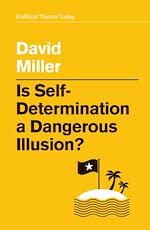 Download this eBook Is Self-Determination a Dangerous Illusion?