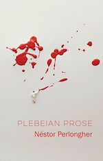 Télécharger le livre :  Plebeian Prose