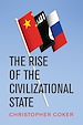 Télécharger le livre :  The Rise of the Civilizational State