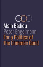 Télécharger le livre :  For a Politics of the Common Good