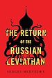 Télécharger le livre :  The Return of the Russian Leviathan