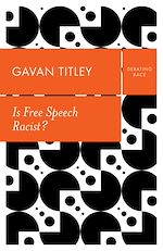 Download this eBook Is Free Speech Racist?
