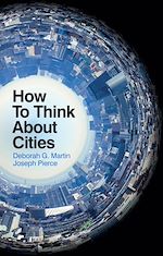 Download this eBook How To Think About Cities