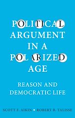 Download this eBook Political Argument in a Polarized Age