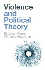 Download this eBook Violence and Political Theory
