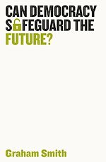 Download this eBook Can Democracy Safeguard the Future?