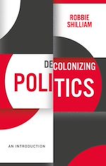 Download this eBook Decolonizing Politics