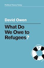 Download this eBook What Do We Owe to Refugees?