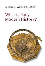 Download this eBook What is Early Modern History?