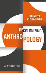 Télécharger le livre :  Decolonizing Anthropology