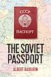 Télécharger le livre :  The Soviet Passport