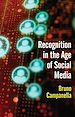 Télécharger le livre :  Recognition in the Age of Social Media