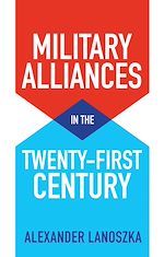 Download this eBook Military Alliances in the Twenty-First Century