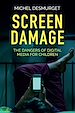 Télécharger le livre :  Screen Damage