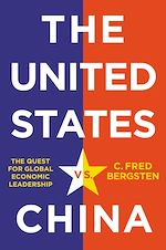 Télécharger le livre :  The United States vs. China