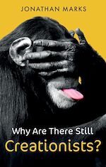 Download this eBook Why Are There Still Creationists?