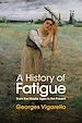 Télécharger le livre :  A History of Fatigue