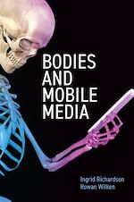 Download this eBook Bodies and Mobile Media