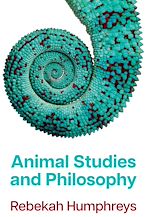 Télécharger le livre :  Animal Studies and Philosophy