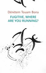 Download this eBook Fugitive, Where Are You Running?