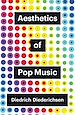 Télécharger le livre :  Aesthetics of Pop Music