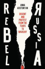 Télécharger le livre :  Rebel Russia