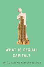Télécharger le livre :  What is Sexual Capital?