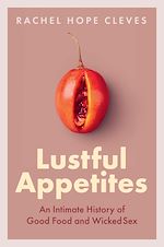 Télécharger le livre :  Lustful Appetites