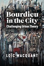 Download this eBook Bourdieu in the City