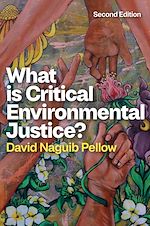 Télécharger le livre :  What is Critical Environmental Justice?