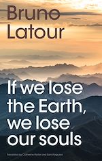 Download this eBook If we lose the Earth, we lose our souls