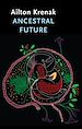 Télécharger le livre :  Ancestral Future