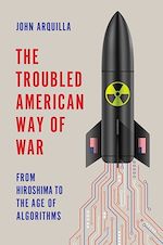 Télécharger le livre :  The Troubled American Way of War