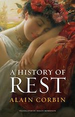Download this eBook A History of Rest