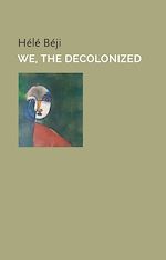 Télécharger le livre :  We, the Decolonized