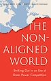 Télécharger le livre :  The Non-Aligned World
