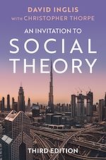Télécharger le livre :  An Invitation to Social Theory
