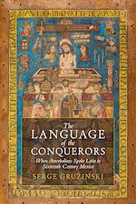 Télécharger le livre :  The Language of the Conquerors
