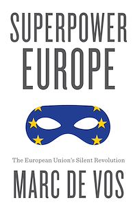 Téléchargez le livre :  Superpower Europe