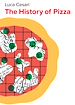 Télécharger le livre :  The History of Pizza