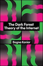 Download this eBook The Dark Forest Theory of the Internet