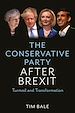 Télécharger le livre :  The Conservative Party After Brexit