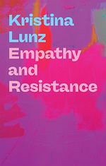 Télécharger le livre :  Empathy and Resistance